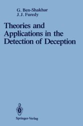 Theories and Applications in the Detection of Deception : A Psychophysiological and International Perspective