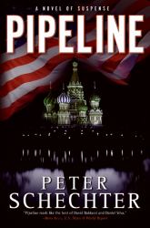 Pipeline : A Novel of Suspense