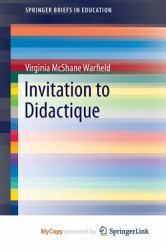 Invitation to Didactique