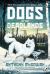 Dogs of the Deadlands : Shortlisted for the Week Junior Book Awards