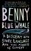 Benny the Blue Whale : One Author's Descent into the Madness of AI