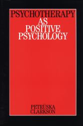 Psychotherapy As Positive Psychology