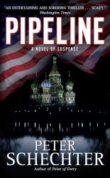 Pipeline : A Novel of Suspense