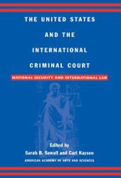 United States and the International Criminal Court