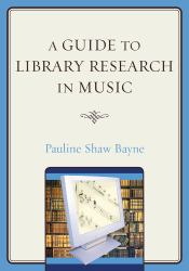 Guide to Library Research in Music