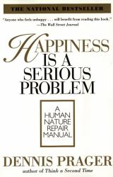 Happiness Is a Serious Problem