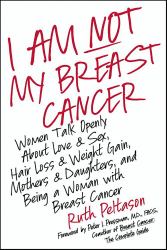 I Am Not My Breast Cancer