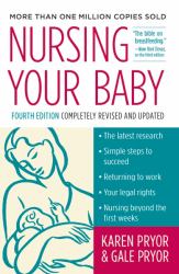 Nursing Your Baby 4e