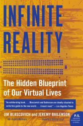 Infinite Reality : The Hidden Blueprint of Our Virtual Lives