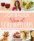 Slim and Scrumptious : More Than 75 Delicious, Healthy Meals Your Family Will Love