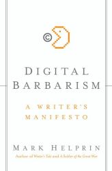 Digital Barbarism