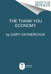 The Thank You Economy