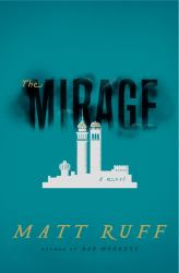 The Mirage : A Novel