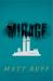 The Mirage : A Novel