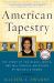 American Tapestry : The Story of the Black, White, and Multiracial Ancestors of Michelle Obama