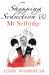 Shopping, Seduction and Mr Selfridge