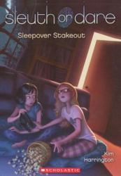 Sleepover Stakeout