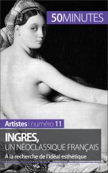 Ingres, un neoclassique francais