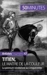 Titien, le maitre de la couleur