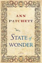 State of Wonder : A Novel