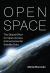 Open Space : The Global Effort for Open Access to Environmental Satellite Data