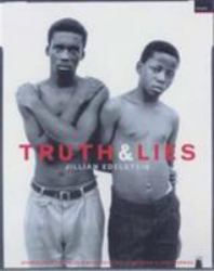 Truth and Lies : Stories from the Truth and Reconciliation Commission in South Africa