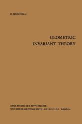 Geometric Invariant Theory