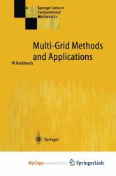 Multi-Grid Methods and Applications