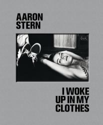 Aaron Stern: I Woke up with My Clothes