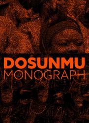 Andrew Dosunmu: Monograph