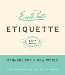 Emily Post's Etiquette, 18