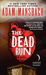 The Dead Run : A Novel