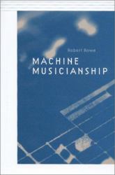 Machine Musicianship