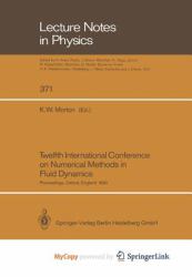 Twelfth International Conference on Numerical Methods in Fluid Dynamics