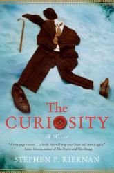 The Curiosity : A Novel