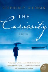 The Curiosity : A Novel