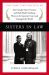 Sisters in Law : How Sandra Day o'Connor and Ruth Bader Ginsburg Went to the Supreme Court and Changed the World