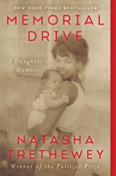 Memorial Drive : A Daughter's Memoir