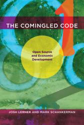 The Comingled Code : Open Source and Economic Development