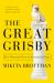 The Great Grisby : Two Thousand Years of Exceptional Dogs