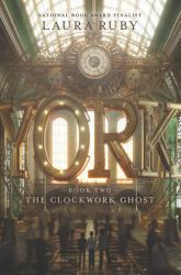 York: the Clockwork Ghost