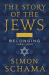 The Story of the Jews Volume Two : Belonging: 1492-1900