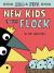 Arlo and Pips #3 : New Kids in the Flock