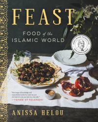 Feast : Food of the Islamic World