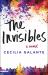 The Invisibles : A Novel