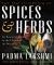 The Encyclopedia of Spices and Herbs : An Essential Guide to the Flavors of the World