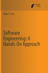 Software Engineering - A Hands-On Approach