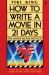 How to Write a Movie in 21 Days