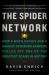 The Spider Network : How a Math Genius and a Gang of Scheming Bankers Pulled off One of the Greatest Scams in History