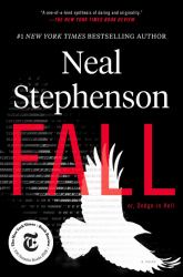 Fall; or, Dodge in Hell : A Novel